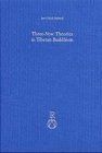 The Three-Vow Theories in Tibetan Buddhism - Jan-Ulrich Sobisch