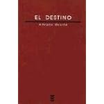 El Destino Dios Para Pensar V/ Destiny book cover
