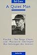 Ed Gein, A Quiet Man