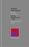K�nig Heinrich IV. (Teil 1); King Henry IV (Part 1)