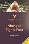 Nineteen Eighty-Four (York Notes Advanced)