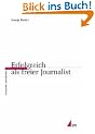 Erfolgreich als freier Journalist