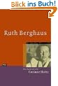 Ruth Berghaus. Ein Portrait