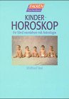 Produkt-Bild: Kinderhoroskop. Erziehen mit der Astrologie.