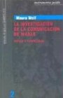 La Investigacion de La Comunicacion de Masas