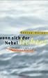 Wenn sich der Nebel lichtet: Frauen erleben und �berwinden Depression