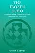 The Frozen Echo: Greenland and the Exploration of North America, c.A.D.1000-1500