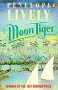 Moon Tiger.