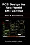 PCB Design for Real-world EMI Control (Springer International Series in Engineering and Computer Science)
