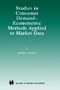 Studies in Consumer Demand -- Econometric Methods Applied