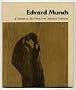 Edvard Munch: A Selection of His Prints from American Collections (Museum of Modern Art)