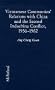 Vietnamese Communists' Relations With China and the Second Indochina Conflict, 1956-1962