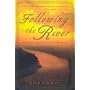 Following the River: A Vision for Corporate Worship