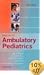 Manual of Ambulatory Pediatrics (Spiral Manual Series)