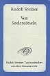 Von Seelenr�tseln: Anthropologie und Anthroposophie. Max Dessoir �ber Anthroposophie. Franz Brentano (ein Nachruf)