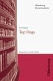 Top Dogs - Interpretationen - Urs Widmer