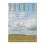 Dakota - A Spiritual Geography