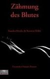 Z�hmung des Blutes: Erotischer Vampir-Roman - Kerstin Dirks