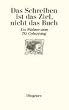 Das Schreiben ist das Ziel, nicht das Buch: Urs Widmer zum 70. Geburtstag Image of Das Schreiben ist das Ziel, nicht das Buch: Urs Widmer zum 70. Geburtstag
