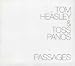 Tom Heasley-Passages