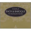 A Gift of Bach & Baroque: The Most Beautiful Melodies