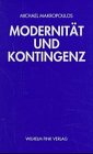 Produkt-Bild: Modernit&auml;t und Kontingenz