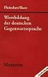 Wortbildung der deutschen Gegenwartssprache