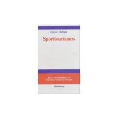 Sporttourismus: Management- und Marketing-Handbuch