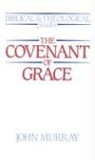 The Covenant of Grace: A Biblico-Theological Study (Biblical & Theological Studies) under Pneumatology in The Books Store