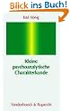 Kleine psychoanalytische Charakterkunde. Vorzugsausgabe