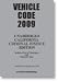 2009 California Vehicle Code Unabridged