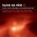 Twice As Nice: Be Music Productions Vol 2
