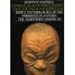 Way of the Seeded Earth, Part 2: Mythologies of the Primitive Planters - The Northern Americas (Historical Atlas of World Mythology)