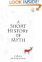 Short History of Myth (Canongate Myths)