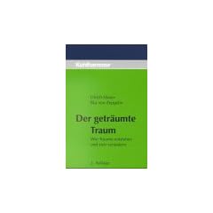Der getr�umte Traum