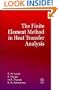 The Finite Element Method in Heat Transfer Analysis