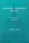 Presidential-Congressional Relations: Policy and Time Approaches