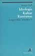 Ausgew�hlte Schriften 1. Ideologie, Kultur, Rassismus: BD 1
