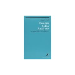 Ausgew�hlte Schriften 1. Ideologie, Kultur, Rassismus: BD 1