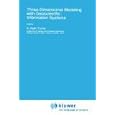 Three-Dimensional Modeling with Geoscientific Information Systems (NATO Science Series C: (closed)) by A.K. Turner
