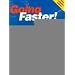 Going Faster!: Mastering the Art of Race Driving: The Skip Barber Racing School
