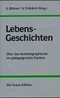 Lebens-Geschichten - G&uuml;nther Bittner, Volker Fr&ouml;hlich