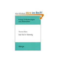 K�nigs Erl�uterungen und Materialien, Bd.47, Der Tod in Venedig