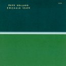 Emerald Tears by Dave Holland