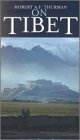 Robert A. F. Thurman on Tibet [VHS]