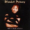 Blanket Privacy Miho Nakayama