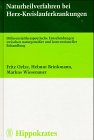 Naturheilverfahren bei Herz- Kreislauferkrankungen - Fritz Oelze, Helmut Brinkmann, Markus Wiesenauer