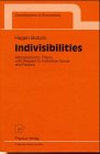 Indivisibilities: Microeconomic Theory With Respect to Indivisible Goods and Factors (Contributions to Economics)
