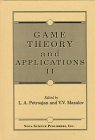 Game Theory and Applications II (Game Theory & Applications) (v. 2)