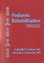 Pediatric Rehabilitation, 3e